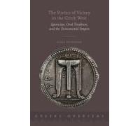 The Poetics of Victory in the Greek West: Epinician, Oral Tradition, and the