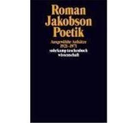 Poetik: Ausgewählte Aufsätze 1921-1971 Jakobson, Roman (Auteur)