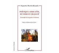 Poétique africaine, rythme et oralité