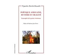Poétique africaine, rythme et oralité