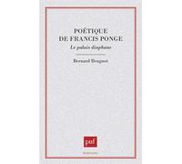 Poétique de Francis Ponge. Le palais diaphane - Bernard Beugnot - Puf - broché - Livre
