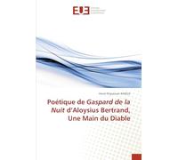 Poétique de Gaspard de la Nuit d’Aloysius Bertrand, Une Main du Diable