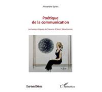 Poétique de la communication – Lectures critiques de l'oeuvre d'Henri Meschonnic