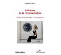 Poétique de la communication – Lectures critiques de l'oeuvre d'Henri Meschonnic