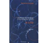 Poétique de la danse contemporaine : La suite