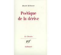Poétique de la dérive