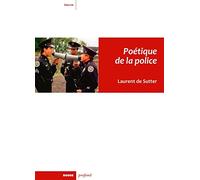 Poétique de la police
