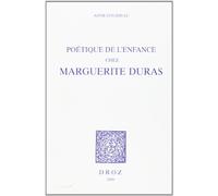 Poétique de l'enfance chez Duras
