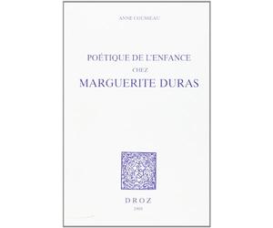 Poétique de l'enfance chez Duras