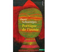 Poetique de l'ironie