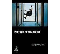 Poétique de Tom Cruise