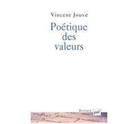 Poetique Des Valeurs