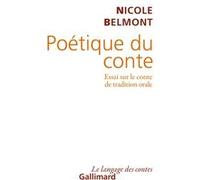 Poétique du conte Nicole Belmont (Auteur)