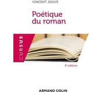 Poétique du roman Vincent Jouve (Auteur)