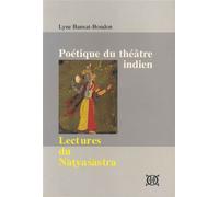 Poétique du théâtre indien Lectures du Natyasastra - Lyne Bansat-Boudon - Ecole Francaise D'extreme-Orient - broché - Livre