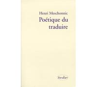 Poétique du traduire