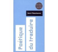 Poétique du traduire - Henri Meschonnic - Verdier - Poche - Essai