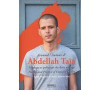 Poétique Et Politique Du Désir Engagé - Autour D'abdellah Taïa