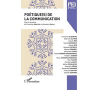 Poétique(s) de la communication - Alexandre Eyries - L'harmattan - broché - Revue