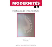 Poétiques de l’incomplétude