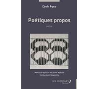 Poétiques propos Poésie - Yobouet Pyco Djeh - Les Impliqués - broché - Poésie