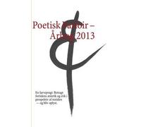 Poetisk Parloir - Årbog 2013
