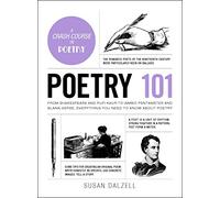 Poetry 101: From Shakespeare and Rupi Kaur to Iambic Pentameter and Blank Verse, Everything You Need to Know about Poetry