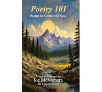Poetry 101: Poems to Soothe the Soul