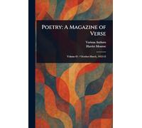 Poetry: A Magazine of Verse