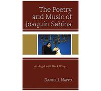 Poetry And Music Of Joaquín Sabina