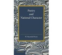 Poetry and National Character - William Macneile Dixon - Cambridge University Press - Livre en Anglais - Paperback William Macneile DixonWilliam Macneile Dixon (Auteur)