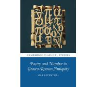 Poetry And Number In Graeco-Roman Antiquity