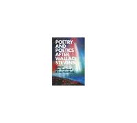 Poetry And Poetics After Wallace Stevens