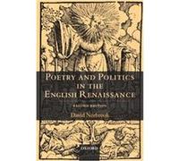 Poetry and Politics in the English Renaissance David Norbrook (Auteur)