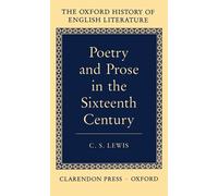Poetry and Prose in the Sixteenth Century