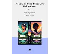 Poetry and the Inner Life Reimagined