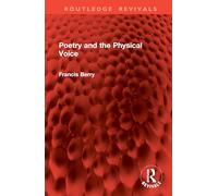 Poetry and the Physical Voice