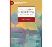 Poetry and the Sense of Reversal: Unsettling the Limits