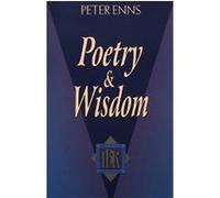 Poetry and Wisdom, Ibr Bibliographies, No. 3 Peter Enns (Auteur)