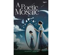 Poetry book A Poetic Mosaic