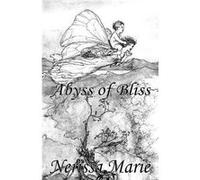Poetry Book: Abyss Of Bliss: (Love Poems About Life, Poems About Love, Inspirational Poems, Friendship Poems, Romantic Poems, I love You Poems, Poetry Collection, Inspirational Quotes, Poetry Books) -