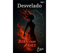 Poetry book Desvelado: Born From Ashes