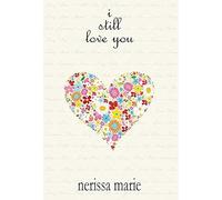 Poetry Book - I Still Love You (Inspirational Love Poems On Life, Poetry Books, Spiritual Poems, Poetry Books, Love Poems, Poetry Books, Inspirational Poems, Poetry Books, Love Poems, Poetry Books)