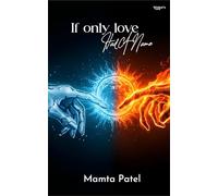 Poetry book If Only Love Had A Name