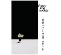 Poetry Book Society Winter 2018 Bulletin