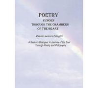 Poetry Echoes Through The Chambers Of The Heart