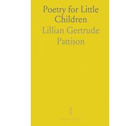 Poetry for Little Children: Practical ways to introduce verse, foster imagination, and build early language skills