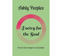 Poetry for the Soul: From one heart to another