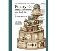 POETRY: FORMS, MOVEMENTS & ANALYSIS: Every Poetic Form · Every Movement · Prosody & Metre How to Analyse a Poem - with Fully Worked Examples