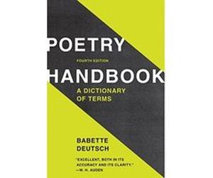 Poetry Handbook Babette Deutsch (Auteur)